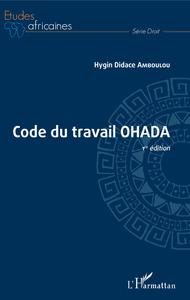 Picture of Code du travail OHADA 1ère édition
