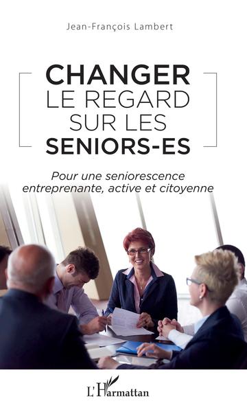 Picture of Changer le regard sur les seniors-es