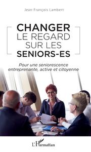 Picture of Changer le regard sur les seniors-es