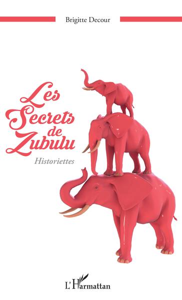 Image de Les secrets de Zubulu