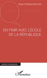 Picture of En finir avec l'école de la république