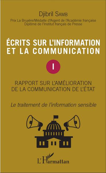 Picture of Ecrits sur l'information et la communication (Tome 1)