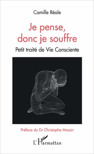 Image de Je pense, donc je souffre