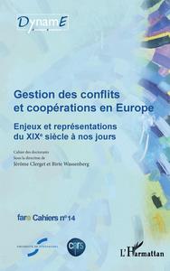 Picture of Gestion des conflits et coopérations en Europe