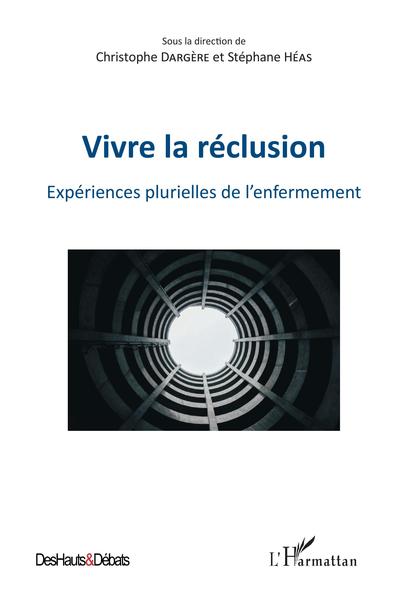 Image de Vivre la réclusion