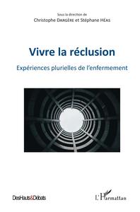 Image de Vivre la réclusion