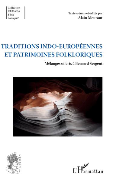 Image de Traditions indo-européennes et patrimoines folkloriques