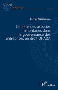 Picture of La place des associés minoritaires dans la gouvernance ds entreprsies en droit OHADA