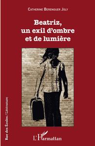 Picture of Beatriz, un exil d'ombre et de lumière