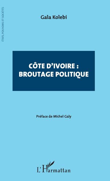 Picture of Côte d'Ivoire : broutage politique