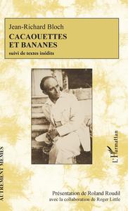 Picture of Cacaouettes et bananes suivi de textes inédits