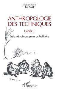 Image de Anthropologie des techniques