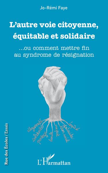 Image de L'autre voie citoyenne, équitable et solidaire