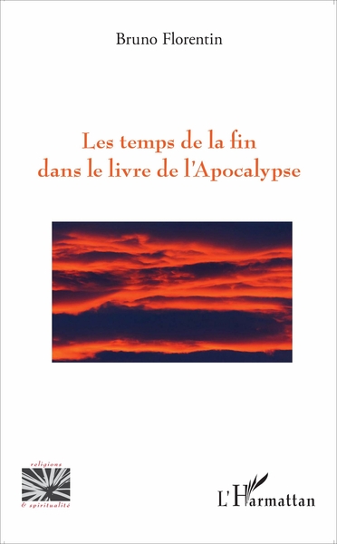 Picture of Les temps de la fin dans le livre de l'Apocalypse