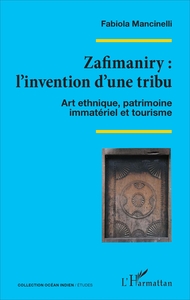 Image de Zafimaniry : l'invention d'une tribu