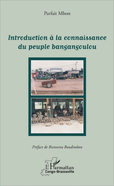 Picture of Introduction à la connaissance du peuple bangangoulou