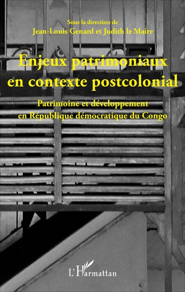 Picture of Enjeux patrimoniaux en contexte postcolonial