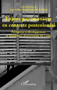 Picture of Enjeux patrimoniaux en contexte postcolonial