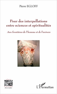 Picture of Pour des interpellations entre sciences et spiritualités