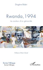 Picture of Rwanda, 1994 La couleur d'un génocide