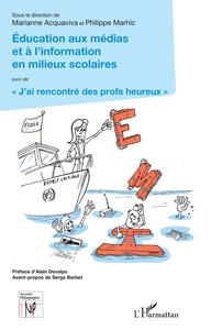 Picture of Éducation aux médias et à l'information en milieux scolaires