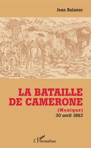 Image de La Bataille de Camerone