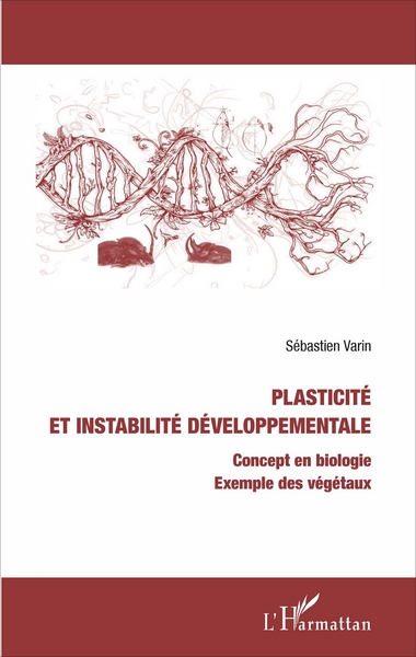 Picture of Plasticité et instabilité développementale