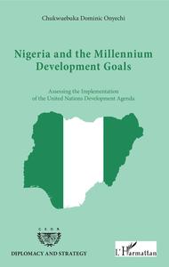Picture of NIGERIA AND THE MILLENIUM DEVELOPMENT GOALS