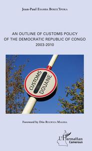 Picture of An Outline of Customs Policy of the Democratic Republic of Congo
