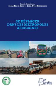 Image de Se déplacer dans les métropoles africaines