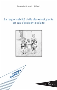 Image de La responsabilité civile des enseignants en cas d'accident scolaire