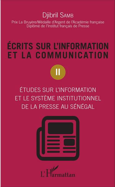 Picture of Ecrits sur l'information et la communication (Tome 2)