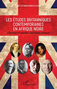 Image de Les études britanniques contemporaines en Afrique noire