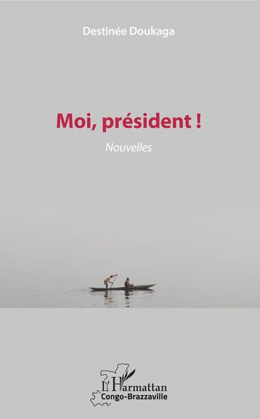 Picture of Moi, président !