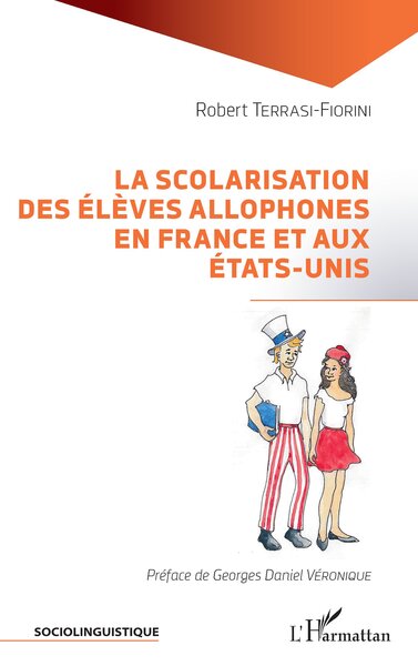 Picture of La scolarisation des élèves allophones en France et aux États-Unis