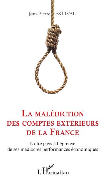 Image de La malédiction des comptes extérieurs de la France