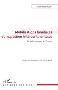 Image de Mobilisations familiales et migrations intercontinentales