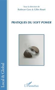 Image de Pratiques du <em>soft power</em>