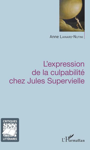 Image de Expression de la culpabilité chez Jules Supervielle