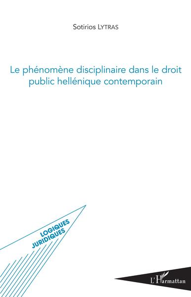 Picture of Phénomène disciplinaire dans le droit public hellénique contemporain