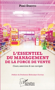 Image de ESSENTIEL DU MANAGEMENT DE LA FORCE DE VENTE (L')
