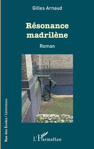 Picture of Résonance madrilène