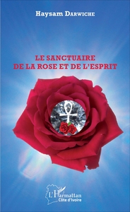 Picture of Le sanctuaire de la Rose et de l'Esprit