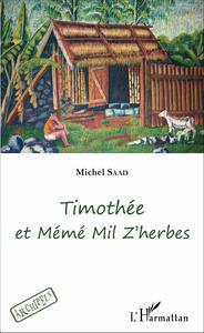 Picture of Timothée et Mémé Mil Z'herbes