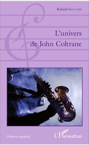 Image de L'univers de John Coltrane