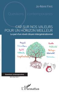 Image de Cap sur nos valeurs pour un horizon meilleur