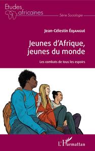 Image de Jeunes d'Afrique, jeunes du monde