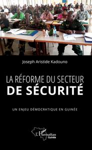 Picture of La réforme du secteur de sécurité