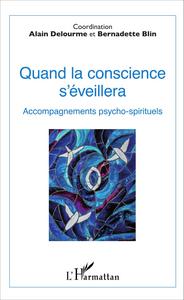 Picture of Quand la conscience s'éveillera