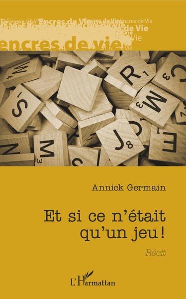 Picture of Et si ce n'était qu'un jeu !